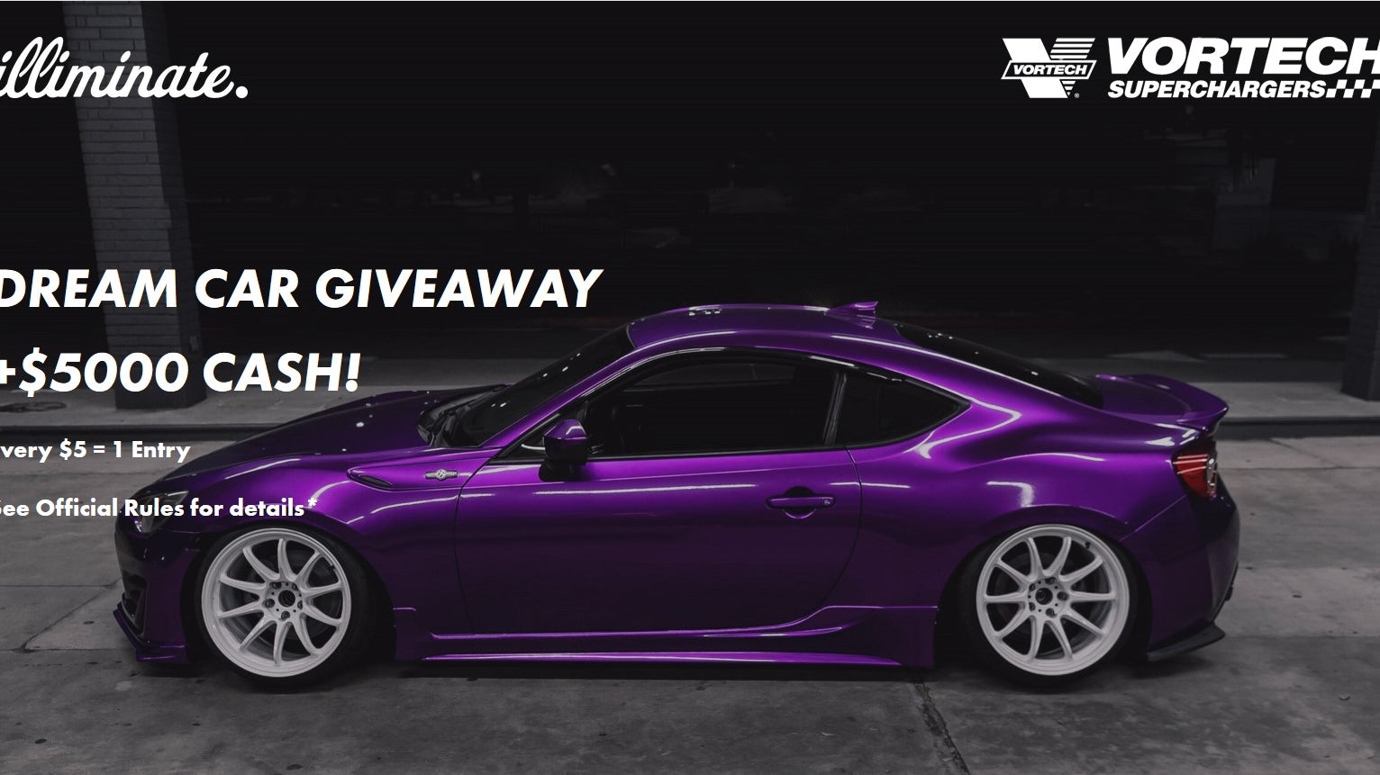 Your Chance To Win A Vortech Supercharged Subaru BRZ Thanks to ILLIMINATE Clothing...